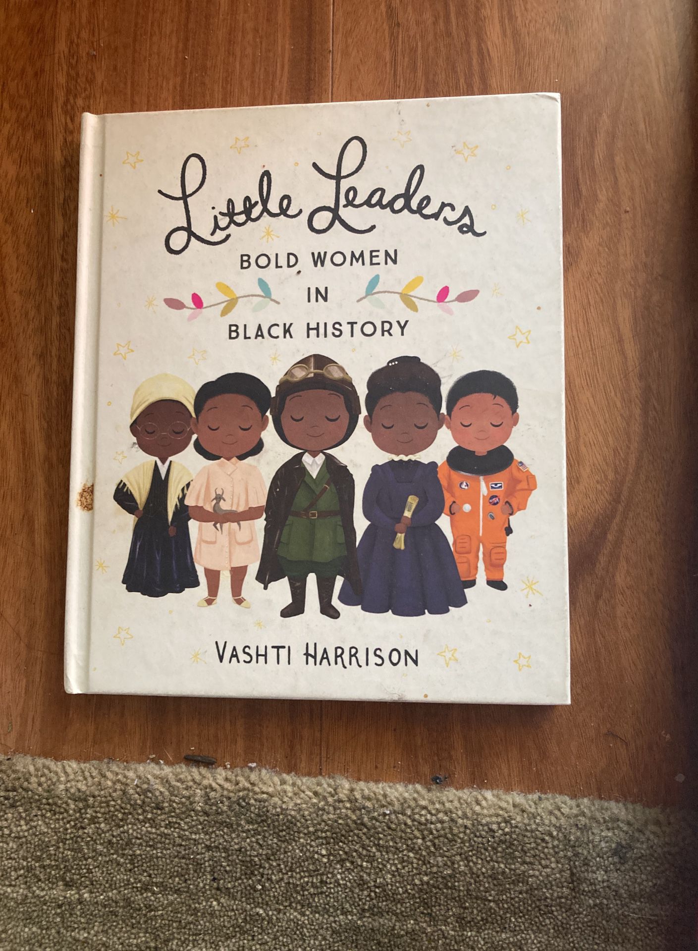 Little Leaders Bold Women In Black History