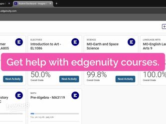 Edgenuity help (1 Week)