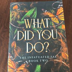 Paperback What Did You Do