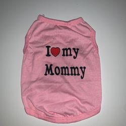 Dog tshirt size small I love mommy pink