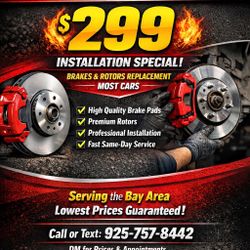 BRAKES & ROTORS SPECIAL! 