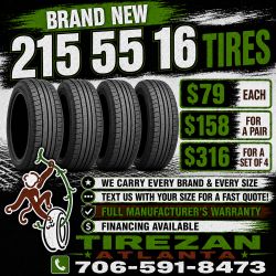 215 55 16 BRAND NEW TIRE TIRES $79 EACH OR $158 FOR A PAIR OR $316 FOR A SET OF 4 WHILE SUPPLIES LAST. FINANCING AVAILABLE. WE DELIVER.