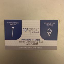 Pop stroke Buy One Get One Free Putt Putt/ice Cream