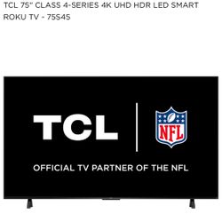 TCL 75 4K UHD Roku TV
