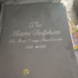 Miami Dolphins The First Twenty - Five Seasons 1(contact info removed)