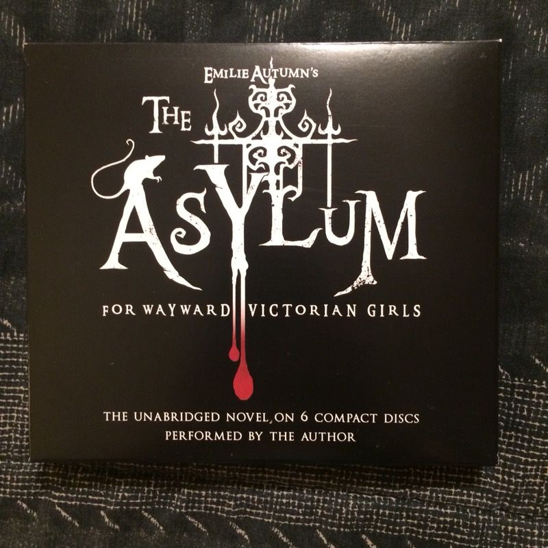 The Asylum for Wayward Victorian Girls audio book by Emilie Autumn (signed!!)