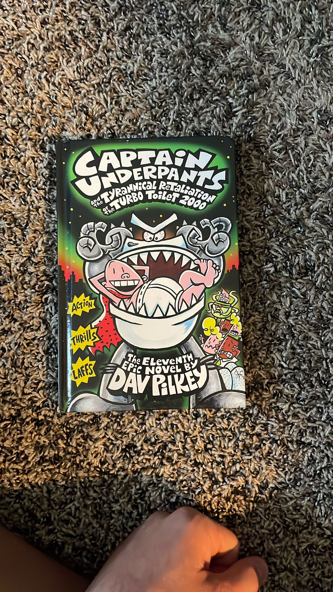 Captain Underpants and the Tyrannical Retaliation of the Turbo Toilet 2000