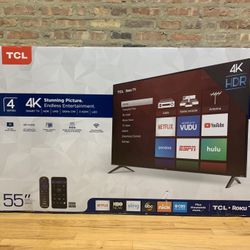 55’ Inch  Roku Tcl 4K Smart Tv $250.00