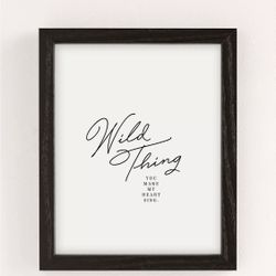 Wild Thing Wall Art Print