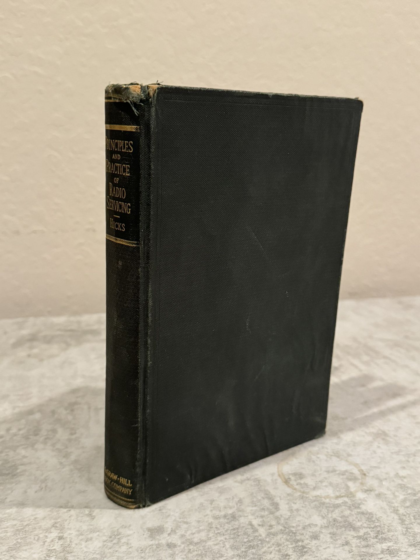 Principles and Practice of Radio Servicing Hardcover 1939 by H.J. Hicks 1st 4th 