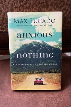 “Anxious For Nothing” Hardback Book