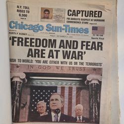 9/11  Newspaper Chicago Sun-Times 'FREEDOM AND FEAR ARE AT WAR"
