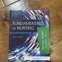Fundamentals of Nursing 9th Ed