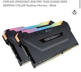 Corsair Vengeance Pro 16 gb (2x8) 3600mhz speed.