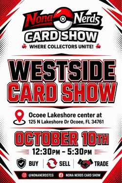 ⚡ WESTSIDE CARD SHOW — OCOEE’S ULTIMATE TCG EVENT! 5. 🎴 COLLECTORS UNITE!