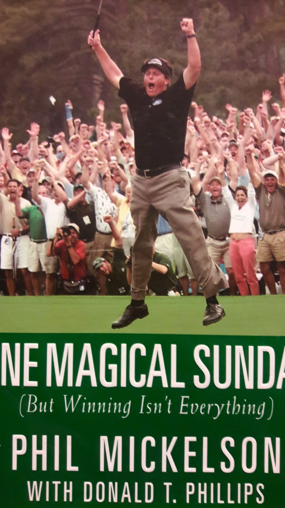 Golf One Magical Sunday Phil Mickelson