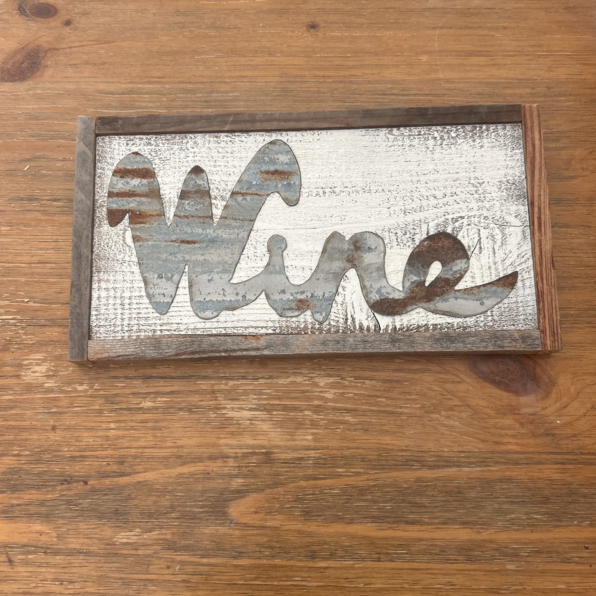 Handmade “Wine” Sign For Sale -$20