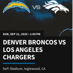 LOS ANGELES CHARGERS vs Denver Broncos 2x Tickets 