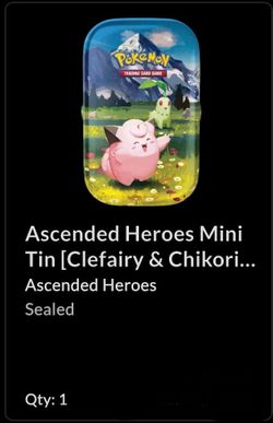 $34 Ascended Heroes Mini Tin [Clefairy & Chikori... Ascended Heroes Sealed Qty: 1