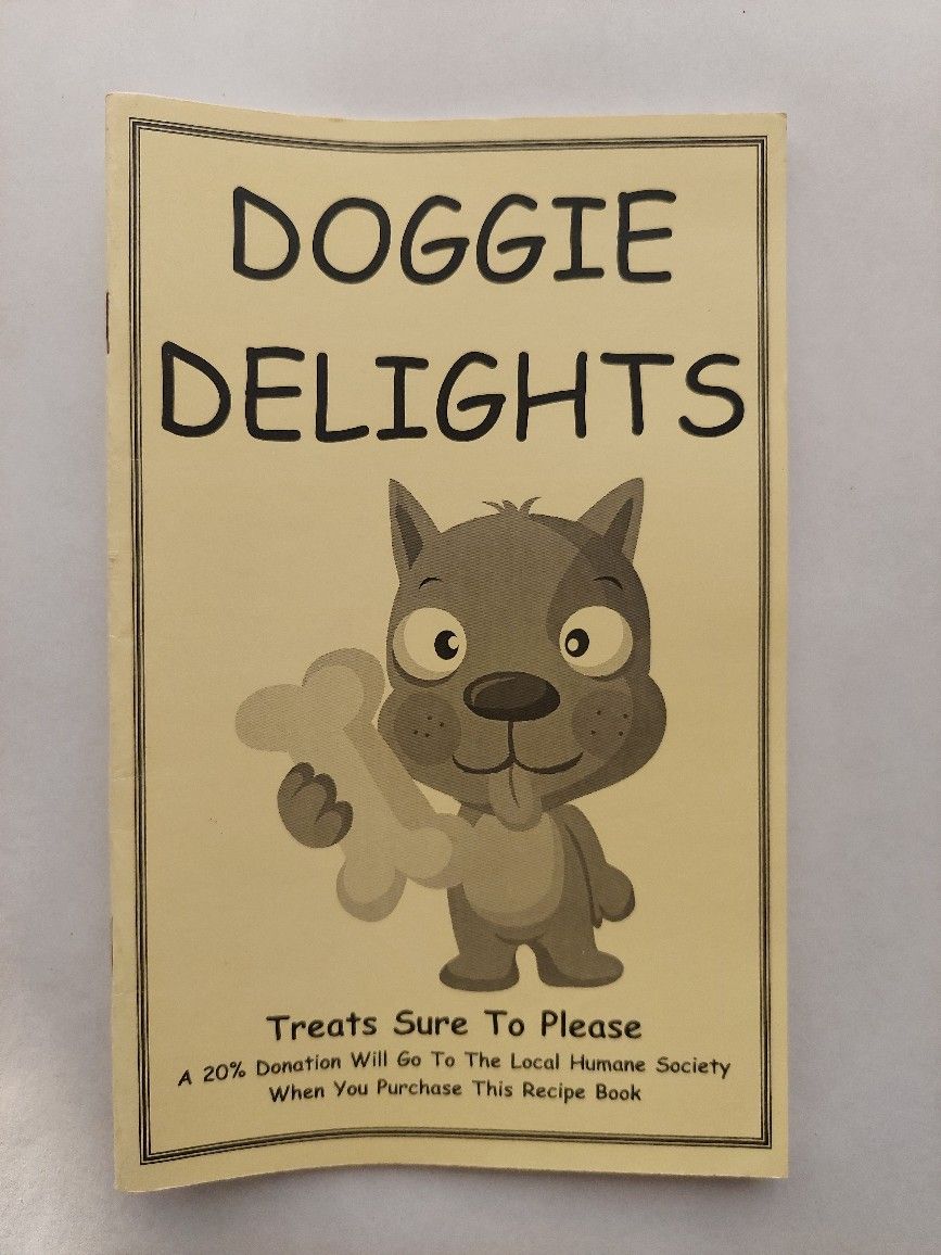 Doggie Delights Treat Recipe Book