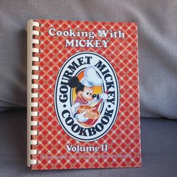 Cooking with Mickey (Gourmet Mickey Cookbook) Volume II: