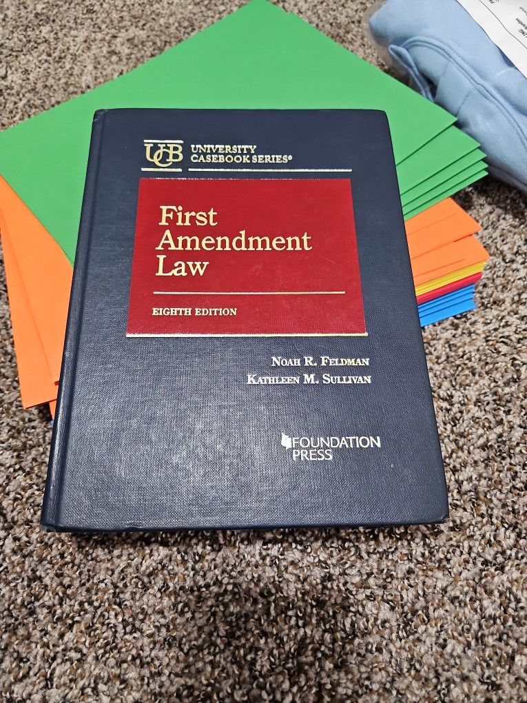 First Amendment Law 8th Edition - Feldman/Sullivan