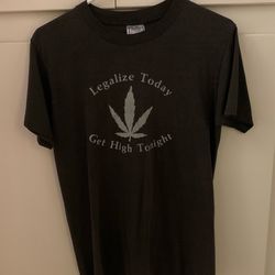 VINTAGE Legalize Today T-Shirt