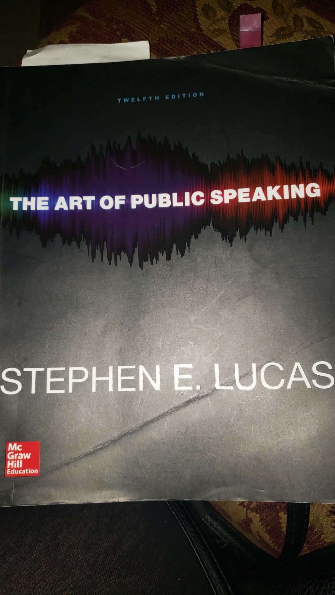 The art of Public Speaking twelfth edition