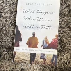 What Happens When Women Walk In Faith