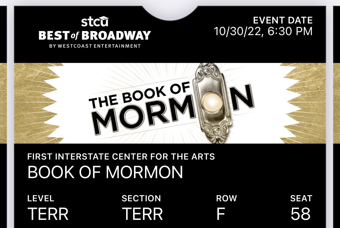Sunday, Oct 30 Book of Mormon ticket 
