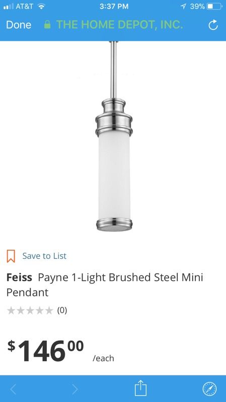 !!! my price is $ 70..price in home depot $ 146...Feiss Payne 1-Light Brushed Steel Mini Pendant