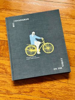 Bill Cunningham: On the Street: Five Decades of Iconic Photography