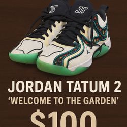🏀 Jordan Tatum 2 “Welcome to the Garden” PE – Size 8 (Men’s) 💸 Asking: $100 OBO