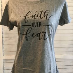 Faith Over Fear Shirt, XL