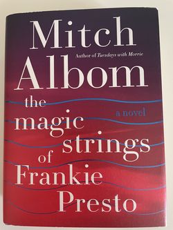 The Magic Strings of Frankie Presto by Mitch Albom - Like-new Hardcover