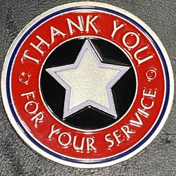 Thank You For Your Service! Challenge Coin!