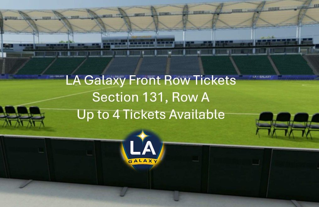 1-4 Front Row Midfield LA Galaxy Tickets Available 