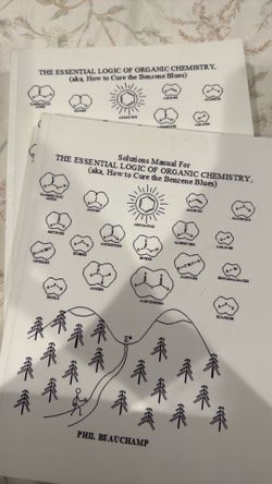 The Essential Logic of Organic Chemistry Textbook and Solutions Manual by Phil Beauchamp and Organic Chemistry 1  for Dummies