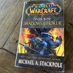 World of Warcraft Vol'jin: Shadows of the Horde by Michael A. Stackpole 2014 PB