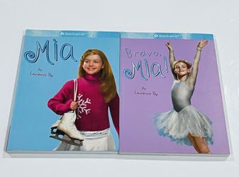 American Girl two Books:   Mia Book by Laurence Yep  And  Bravo, Mia! by Laurence Yep - Like New