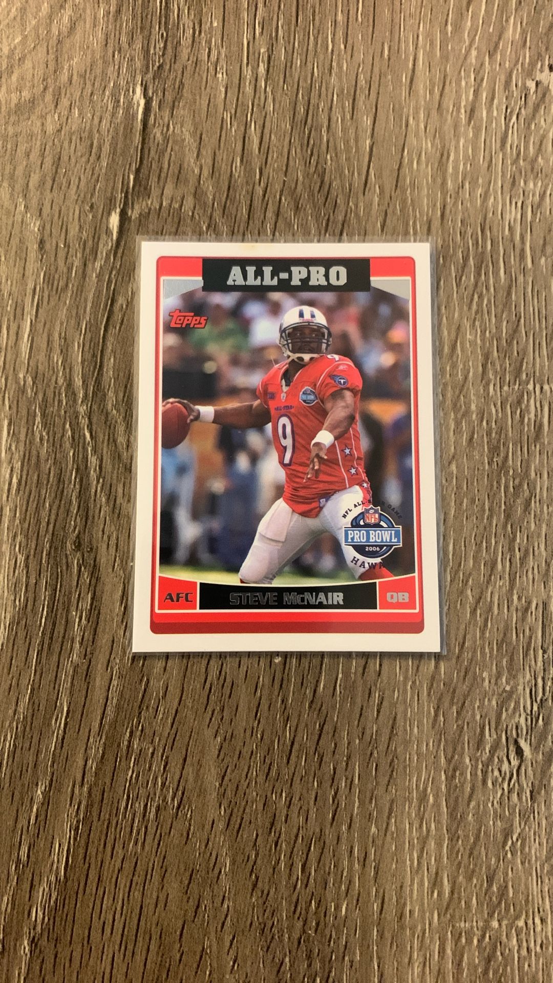 2006 Topps ALL-PRO STEVE McNAIR Card