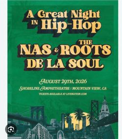 Nas, The Roots & De La Soul Concert Ticket