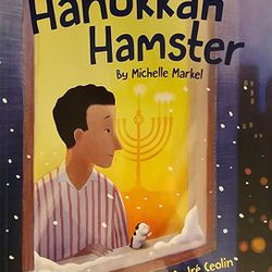 Hanukah Hamster by Michelle Markel (2018, Picture Book)