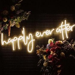 Happily Ever After Neon Sign
