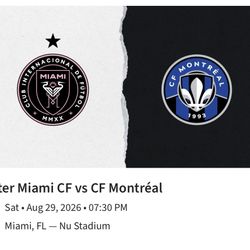 Inter Miami Vs CF Montreal MLS Tickets 