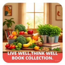 Live Well, Think Well Book Collection