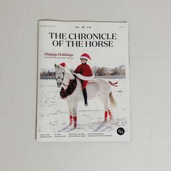 The Chronicle Of The Horse Magazine - December 18 & December 25 2023