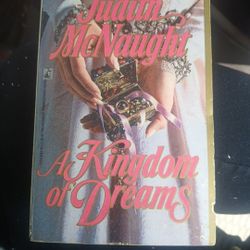 A Kingdom Of Dreams By Judith McNaught