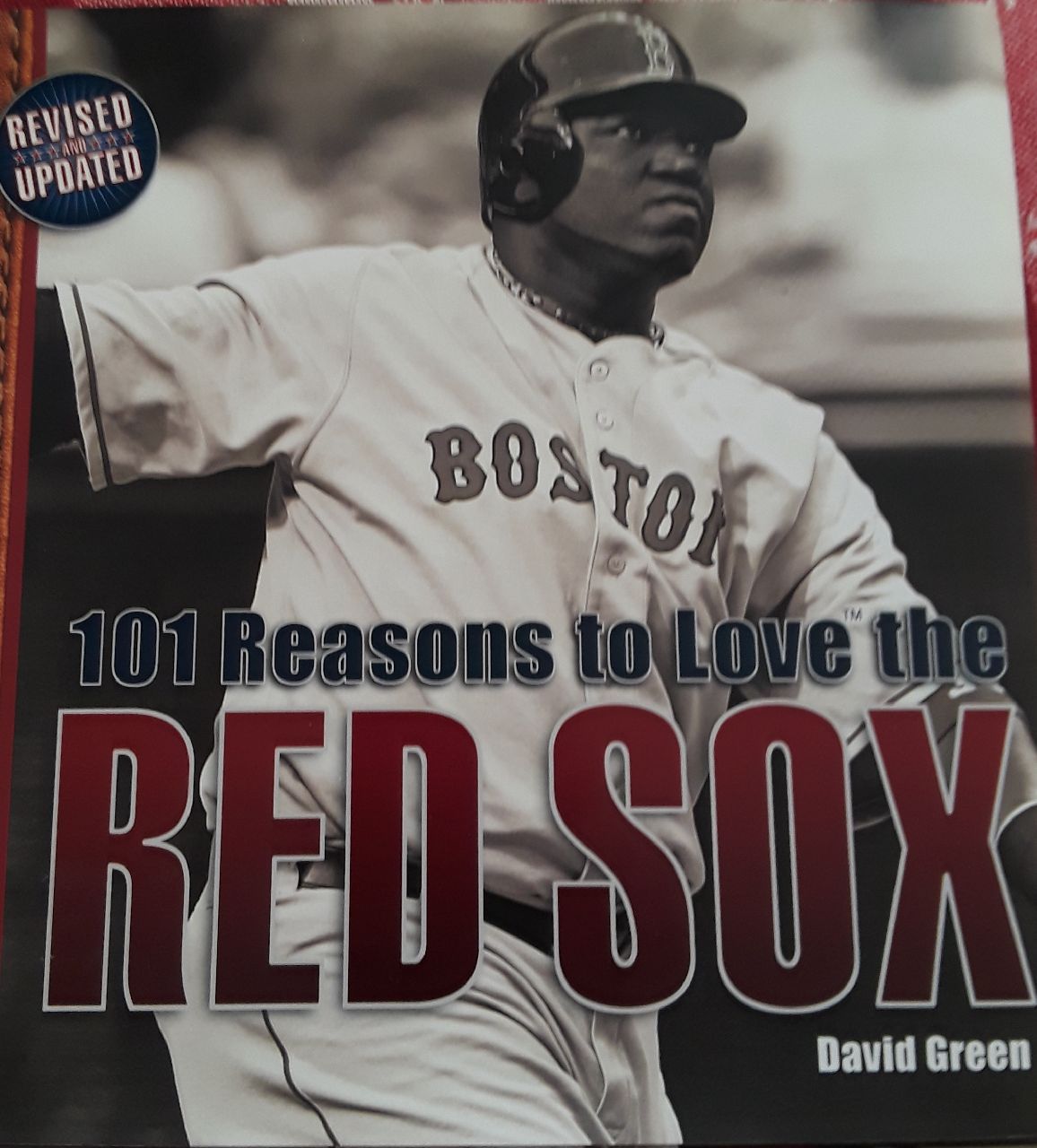 RedSox....100 Things to LOVE about them...