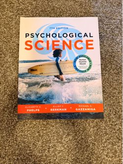 Psychological Science 7th Edition LIKE NEW
